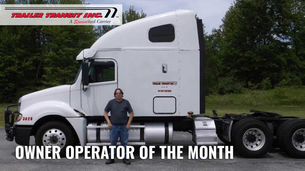 Trailer Transit Inc. February 2020 Owner Operator of the Month