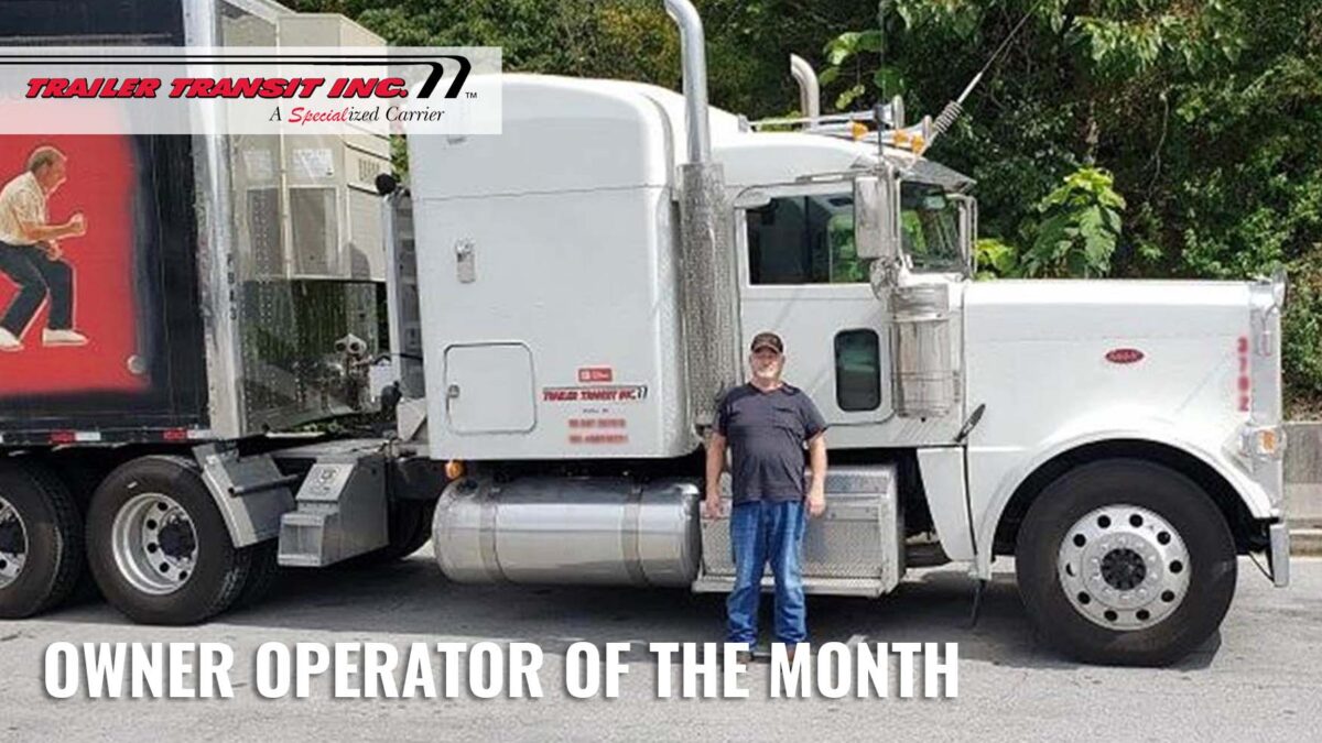 Trailer Transit Inc. Owner Operator of the Month for August 2020